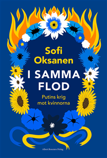 I samma flod - Putins krig mot kvinnorna