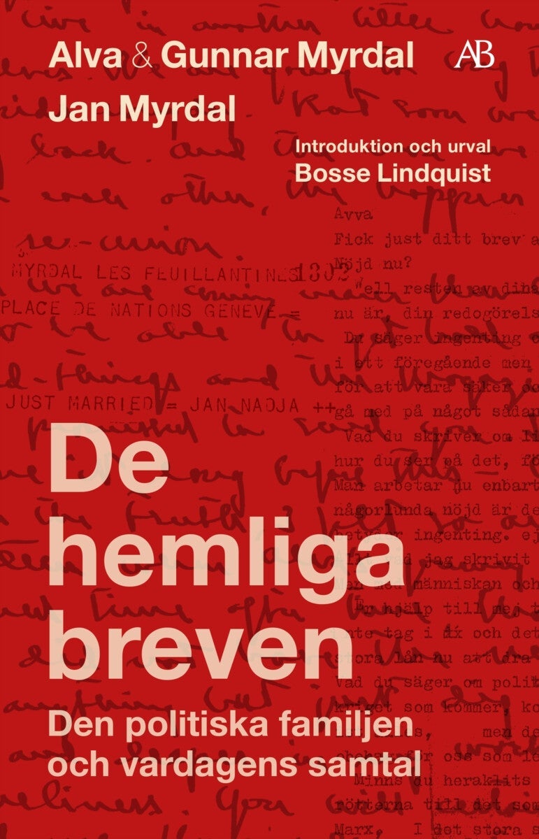 De hemliga breven - den politiska familjen och vardagens samtal