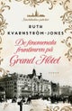 De fenomenala fruntimren på Grand Hôtel