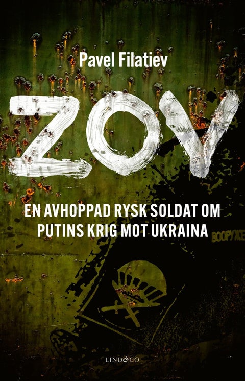 ZOV - En avhoppad rysk soldat om Putins krig mot Ukraina
