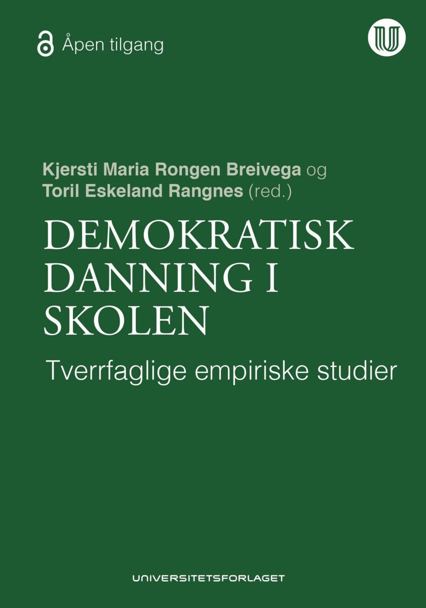 Demokratisk danning i skolen - tverrfaglige empiriske studier