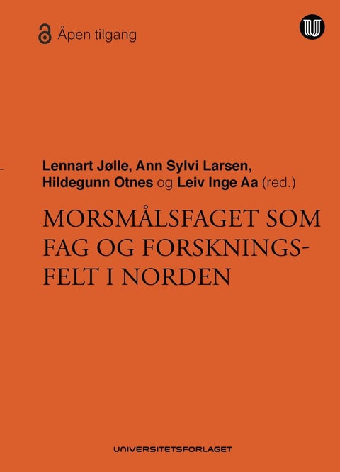 Morsmålsfaget som fag og forskningsfelt i Norden