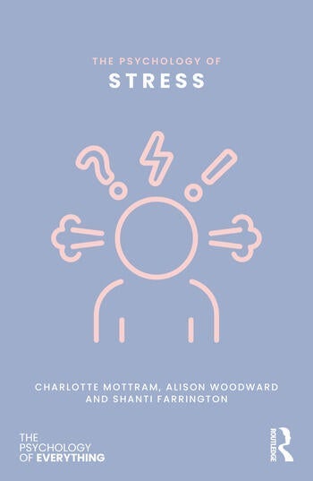 The Psychology of Stress