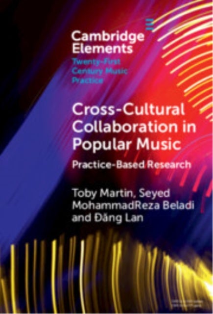 Cross-cultural Collaboration in Popular Music - Practice-Based Research