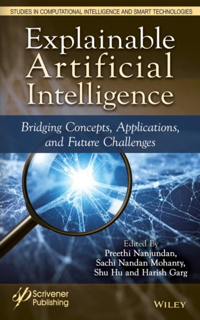 Explainable AI, 2 Volume Set - Bridging Concepts, Applications, and Future Challenges