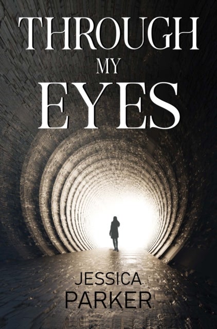 Through My Eyes