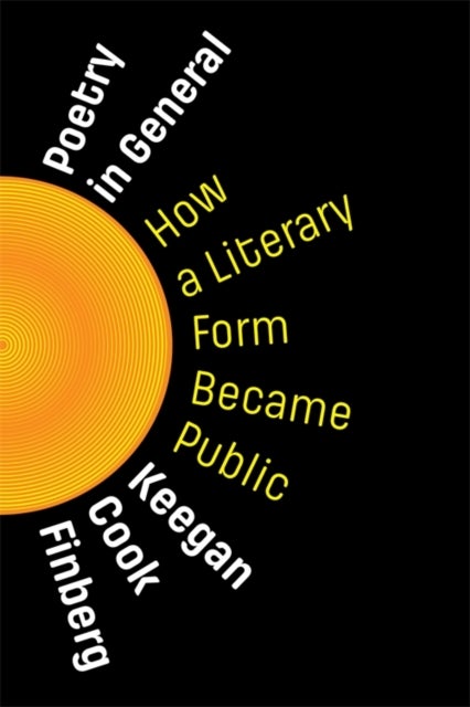 Poetry in General - How a Literary Form Became Public