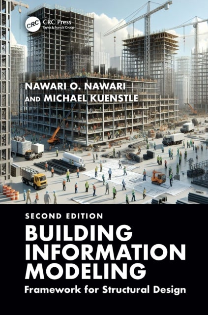 Building Information Modeling: Framework for Structural Design