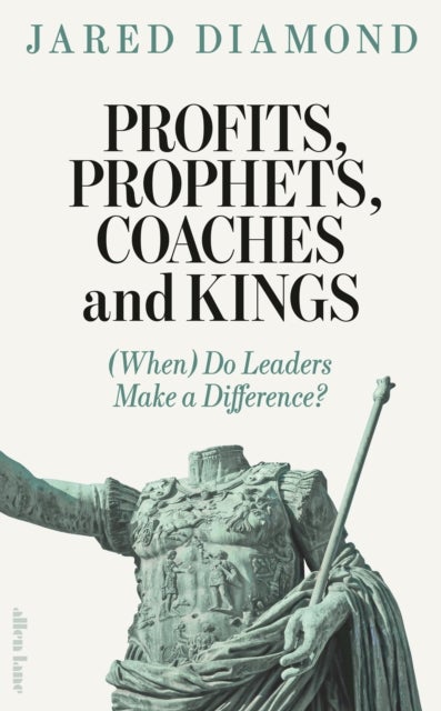 Profits, Prophets, Coaches and Kings - (When) Do Leaders Make a Difference?