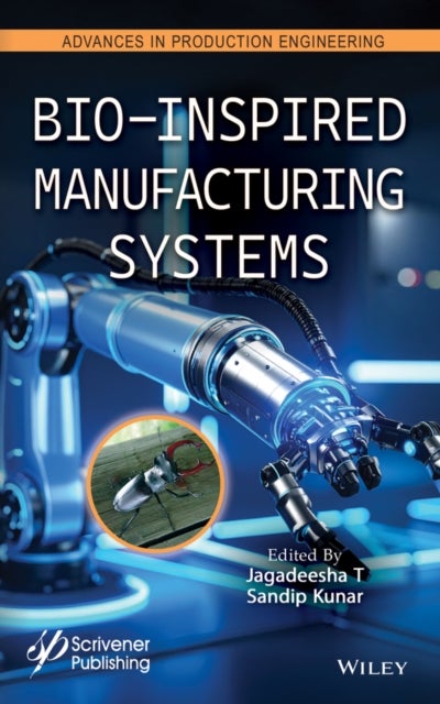 Bio-Inspired Manufacturing Systems