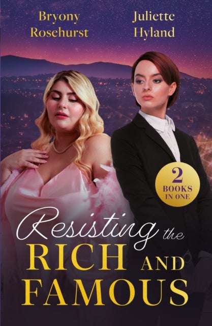 RESISTING RICH & FAMOUS PB - Bodyguard's Saint-Tropez Temptation / How Not to Divorce a Billionaire (Billion-Dollar Brothers)