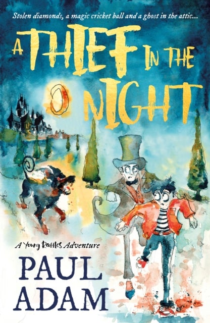 A Thief in the Night - A Young Raffles Adventure