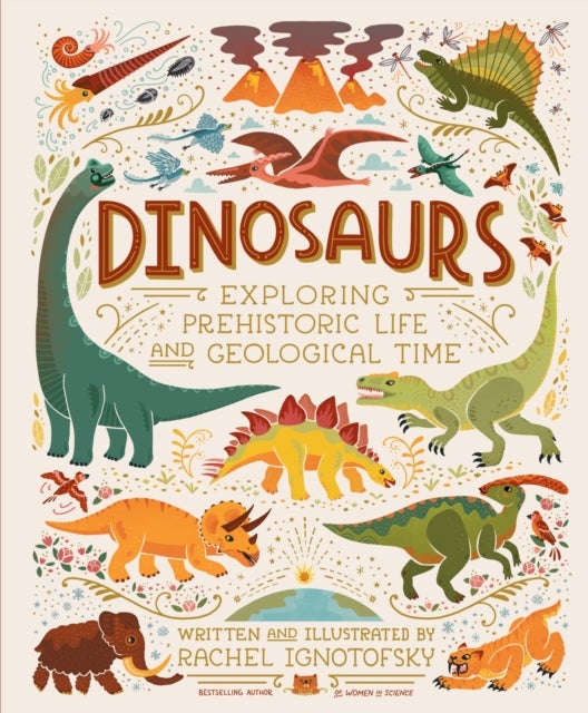 Dinosaurs - Exploring Prehistoric Life and Geological Time