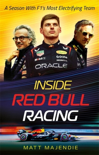 Inside Red Bull Racing - A season with F1's most thrilling team - Perfect Father's Day gift