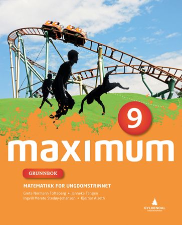 Maximum 9 - Grunnbok : matematikk for ungdomstrinnet