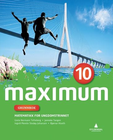 Maximum 10 - Grunnbok : matematikk for ungdomssteget