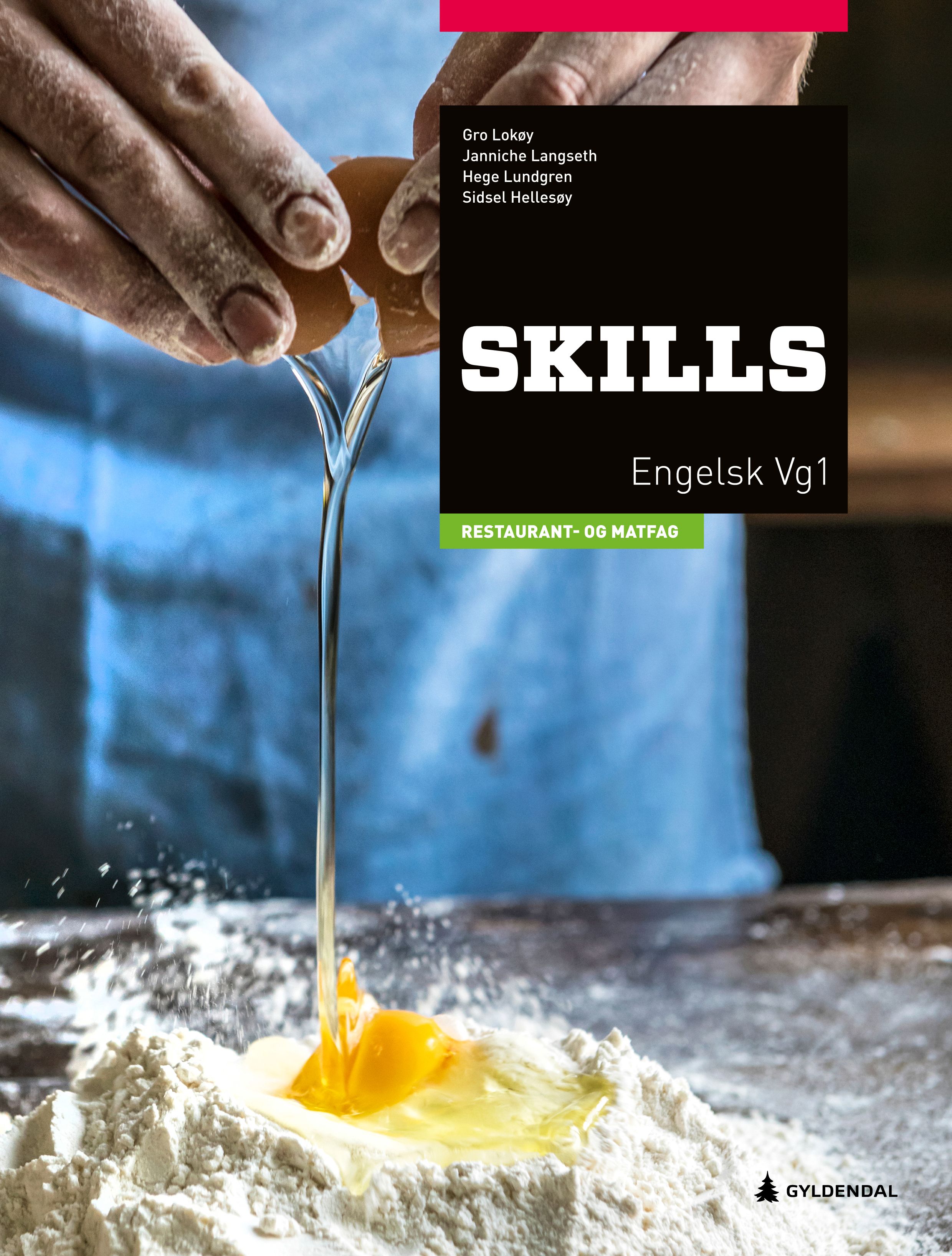 Skills, 2. utg. - restaurant- og matfag : engelsk for yrkesfag vg1