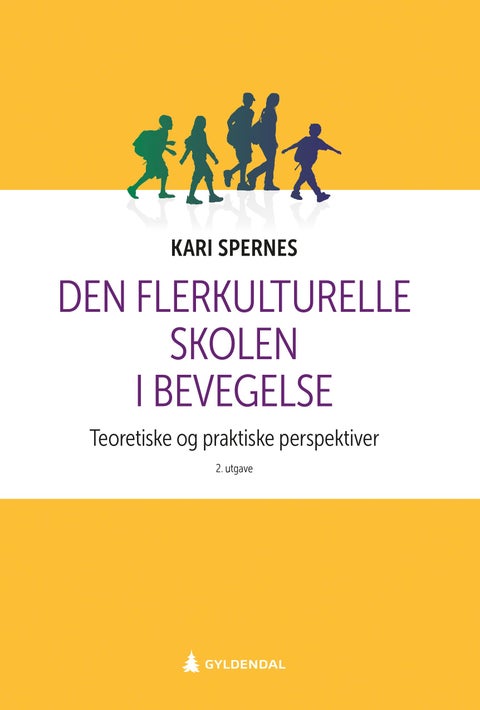 Den flerkulturelle skolen i bevegelse - teoretiske og praktiske perspektiver