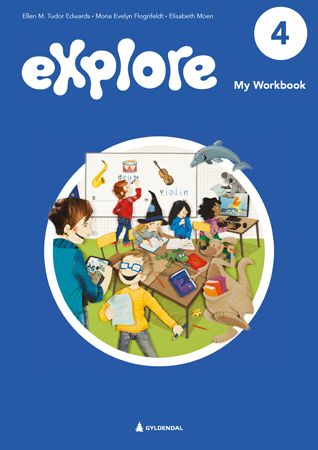 Explore 4, 2. utg. - My workbook : engelsk for barnetrinnet