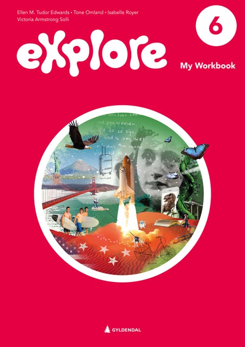 Explore 6, 2. utg - My workbook : engelsk for barnesteget