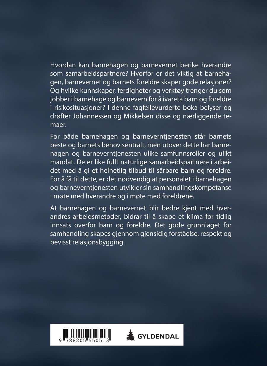 Samhandling mellom barnehage, foreldre og barnevern