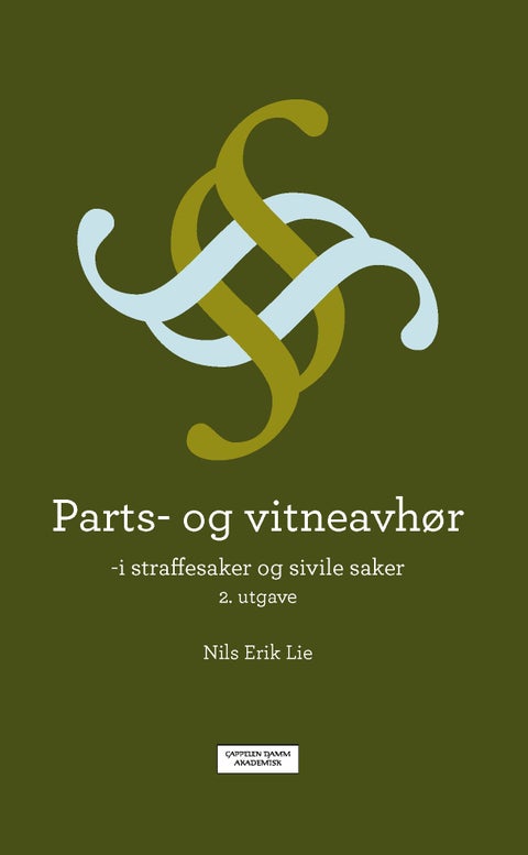 Parts- og vitneavhør - i straffesaker og sivile saker