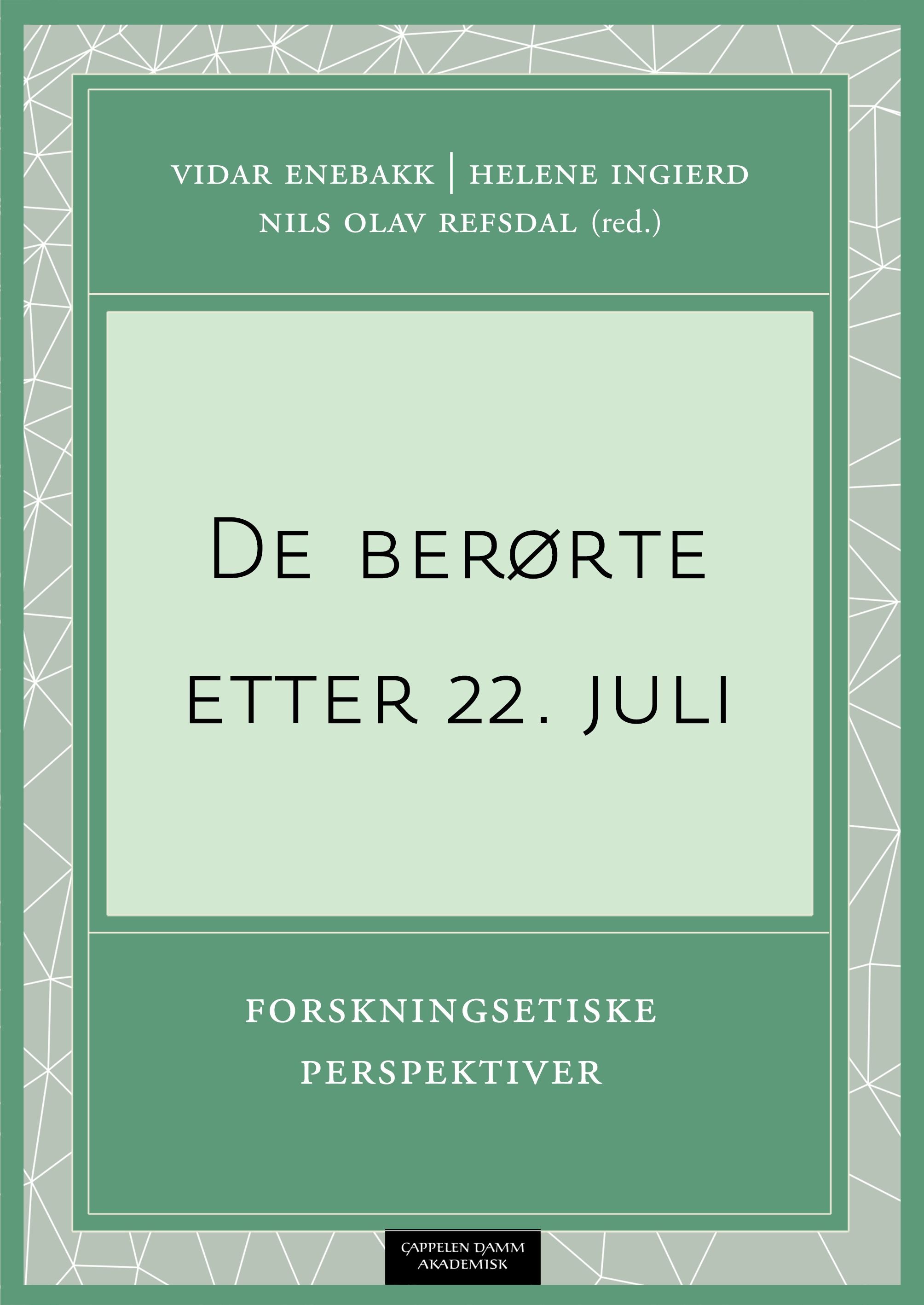 De berørte etter 22. juli - forskningsetiske perspektiver