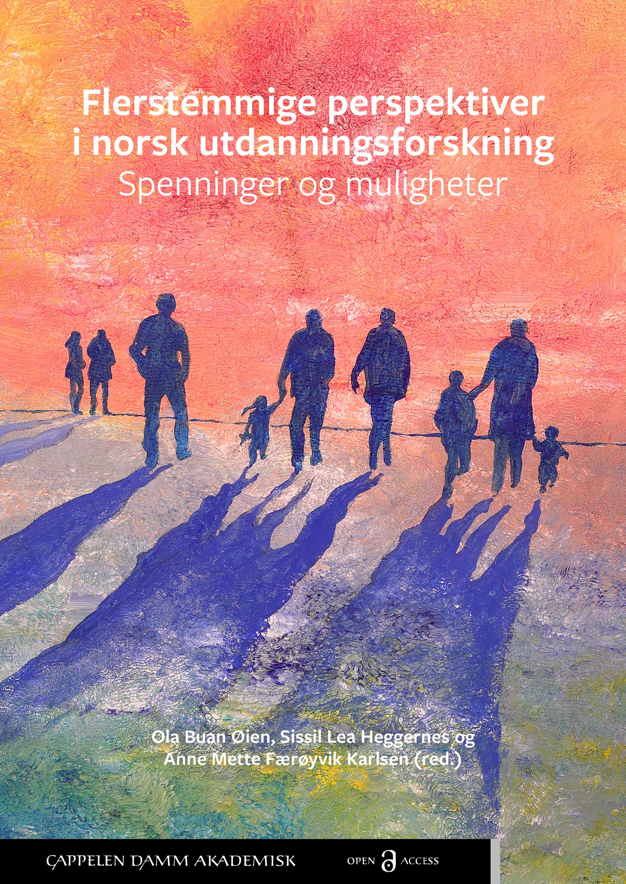 Flerstemmige perspektiver i norsk utdanningsforskning - spenninger og muligheter
