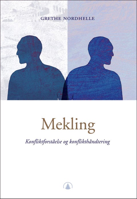 Mekling - konfliktforståelse og konflikthåndtering