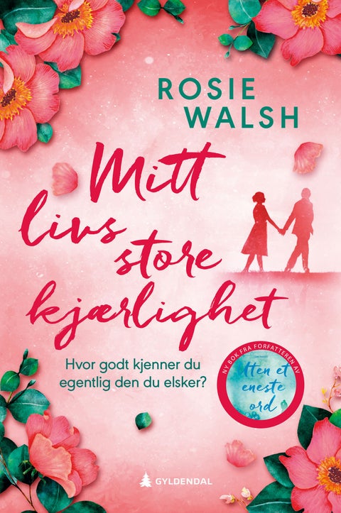 Mitt livs store kjærlighet