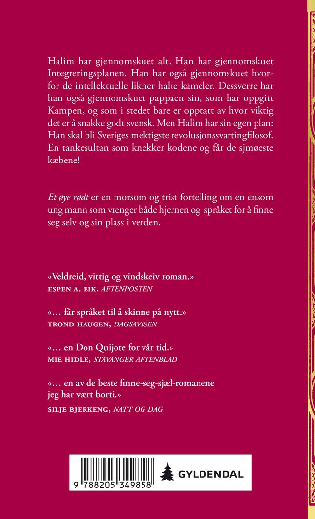 Et øye rødt