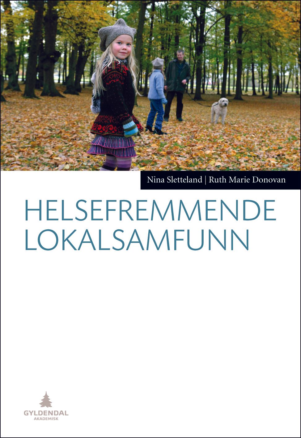 Helsefremmende lokalsamfunn