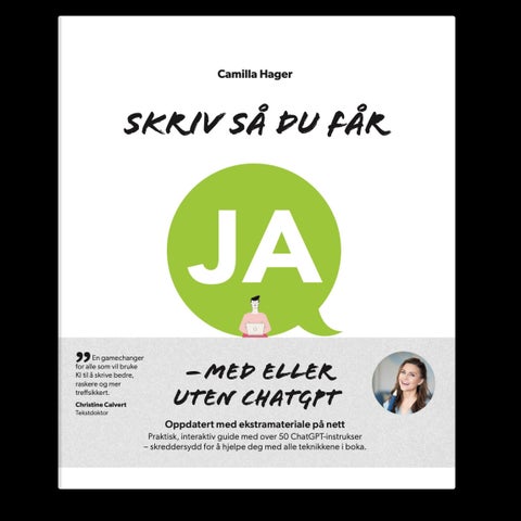 Skriv så du får ja - med eller uten ChatGPT