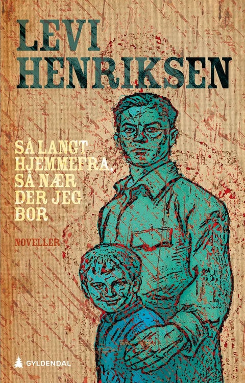Så langt hjemmefra, så nær der jeg bor - noveller