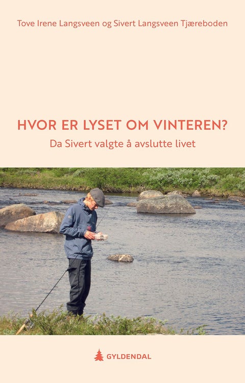 Hvor er lyset om vinteren? - da Sivert valgte å avslutte livet