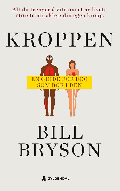Kroppen - en guide for deg som bor i den