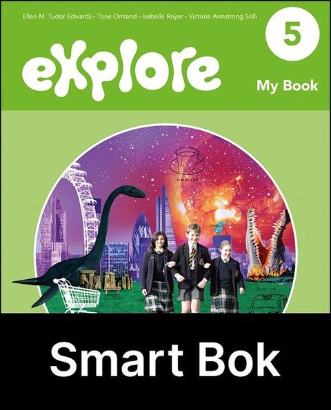 Explore 5, 2. utg. - My book : Smart bok : engelsk for barnesteget