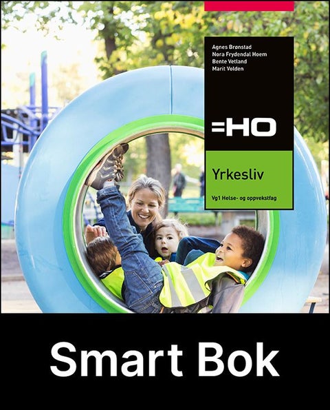 = HO, Yrkesliv, Smart Bok - helse- og oppvekstfag, vg1