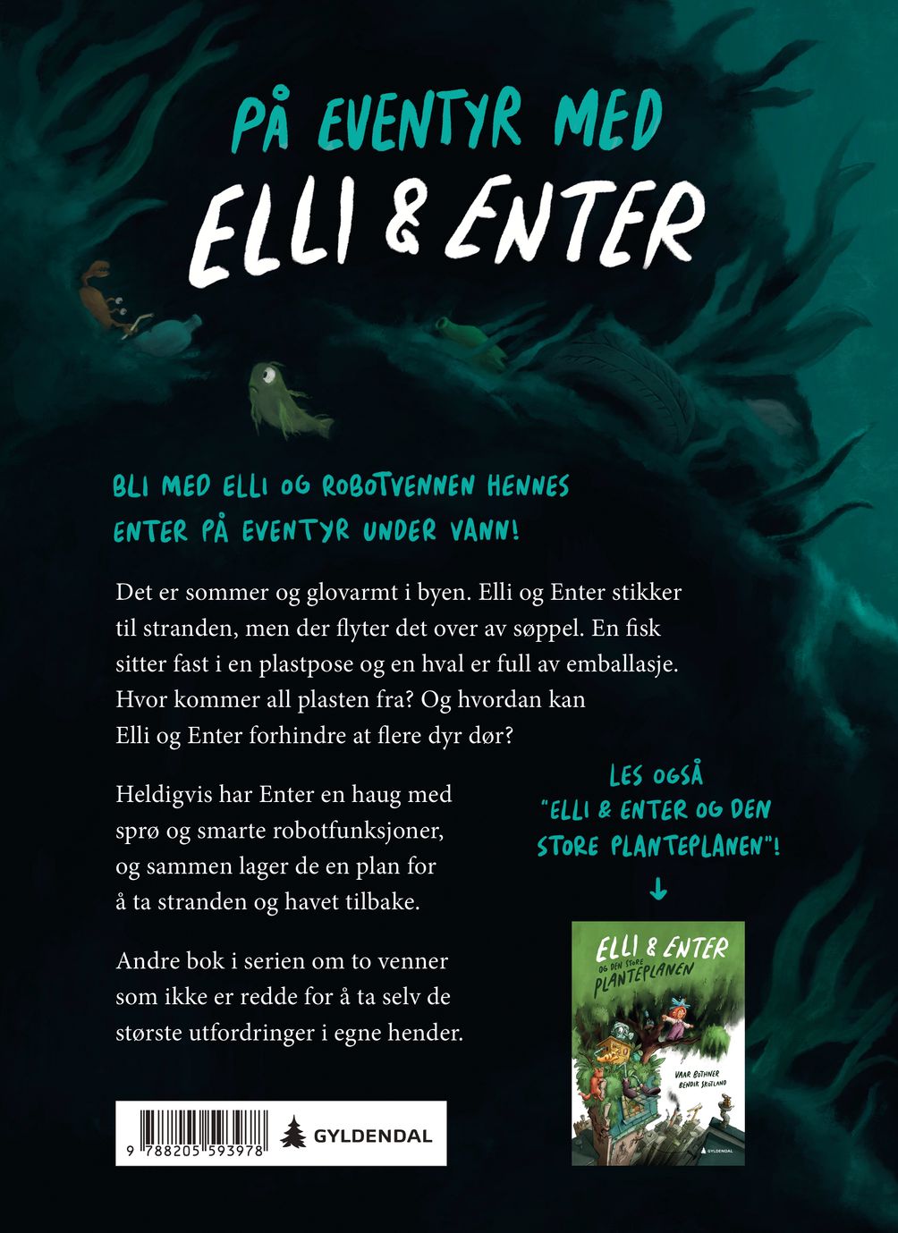 Elli & Enter på dypt vann
