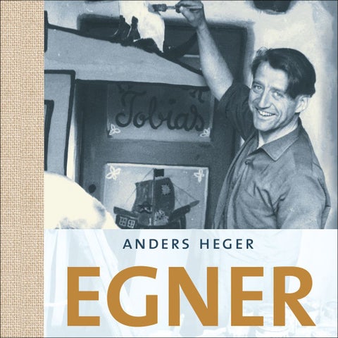 Egner - en norsk dannelseshistorie