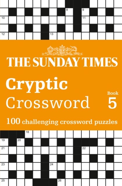 The Sunday Times Cryptic Crossword Book 5