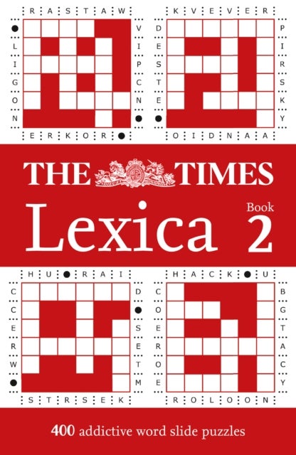 The Times Lexica Book 2 - 400 Word Slide Puzzles