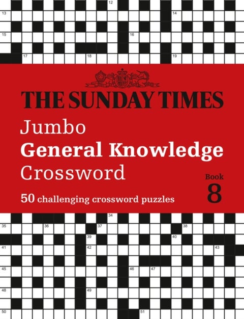The Sunday Times Jumbo General Knowledge Crossword Book 8 - 50 General Knowledge Crosswords