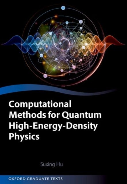 Computational Methods for Quantum High-Energy-Density Physics