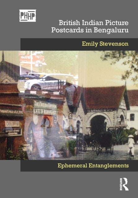 British Indian Picture Postcards in Bengaluru - Ephemeral Entanglements
