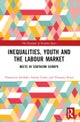 Inequalities, Youth and the Labour Market