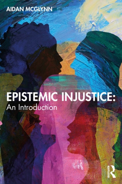 Epistemic Injustice