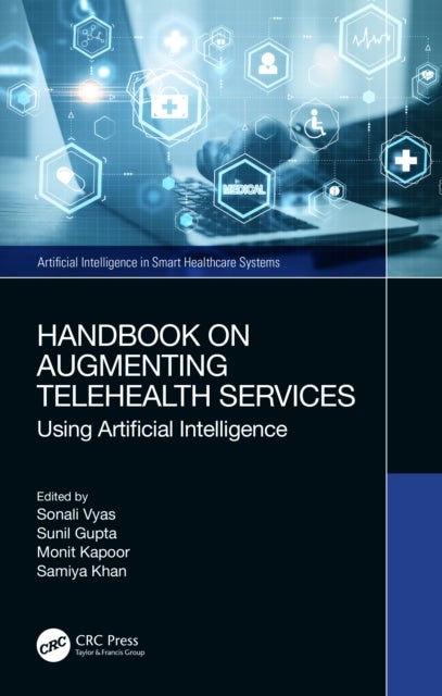 Handbook on Augmenting Telehealth Services - Using Artificial Intelligence