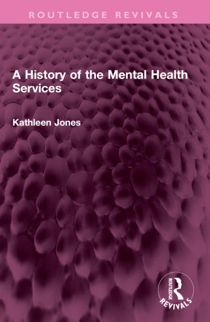 A History of the Mental Health Services