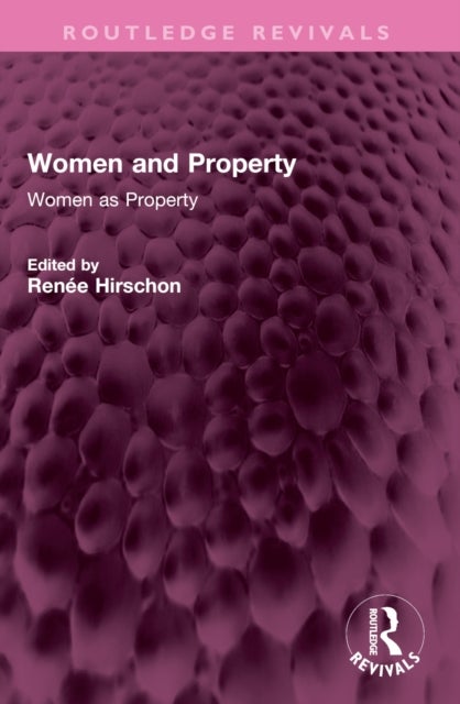 Women and Property - Women as Property